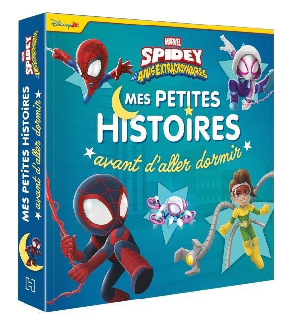 Mes petites histoires avant d'aller dormir Tome 2 : Marvel Spidey et ses amis extraordinaires