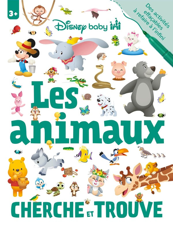 Disney Baby : Les Animaux : Cherche et Trouve ; Cahier de jeux effaçable