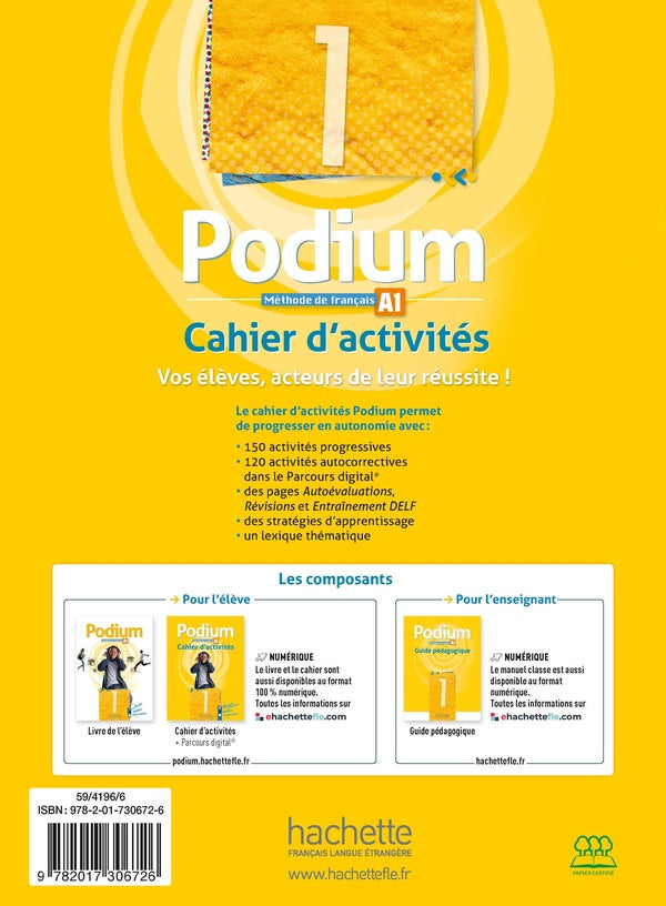 Podium 1 : FLE ; Cahier d'activités ; A1