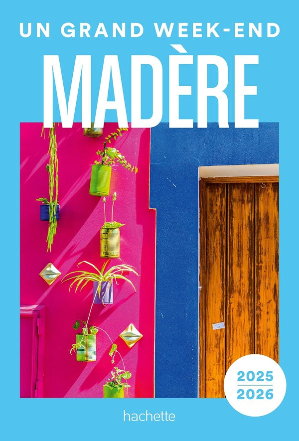 Un grand week-end : Madère (édition 2025/2026)