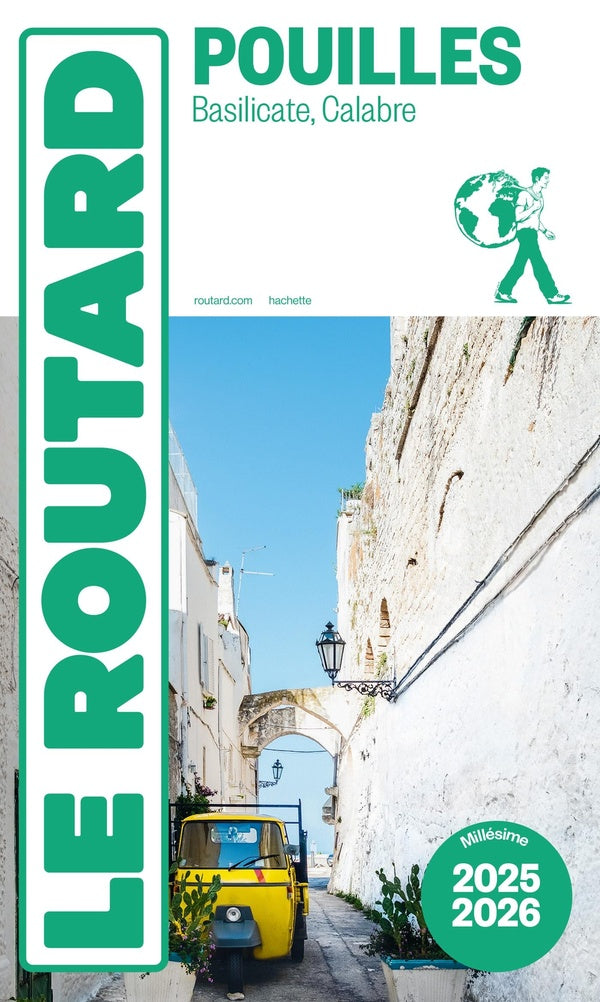 Guide du Routard : Pouilles ; Basilicate, Calabre (édition 2025/2026)