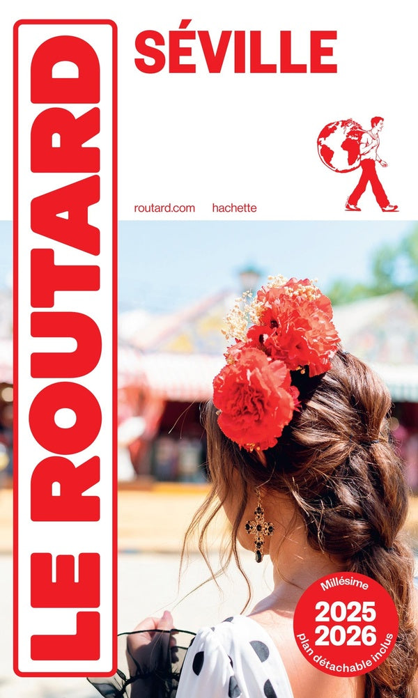 Guide du Routard : Séville (édition 2025/2026)