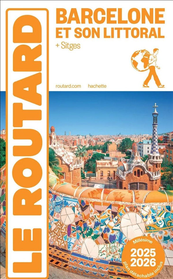 Guide du Routard : Barcelone et son littoral ; + Stiges (édition 2025/2026)