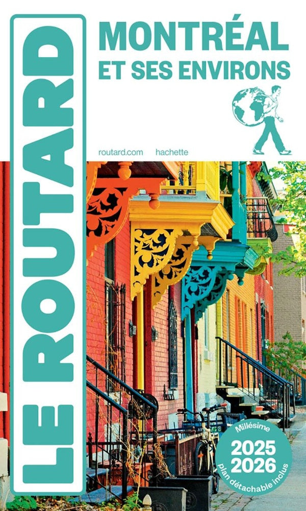Guide du Routard : Montréal et ses environs (édition 2025/2026)
