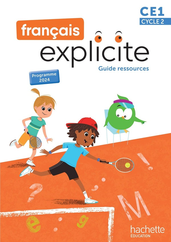 Français explicite : CE1 ; Guide ressources