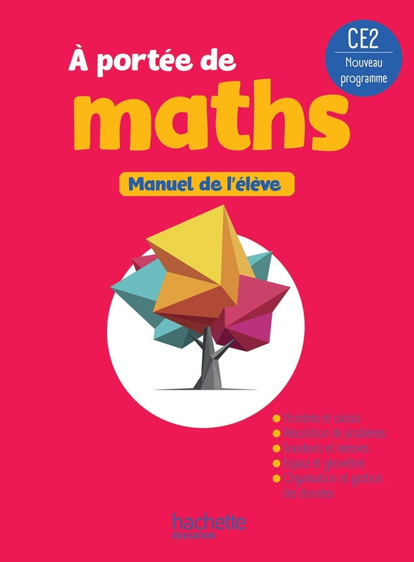 À portée de maths : CE2 ; Manuel de l'élève