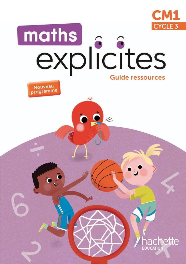 Maths explicites Tome 95 : CM1 ; Guide ressources (édition 2026)