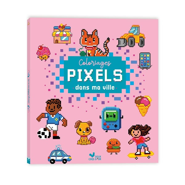 Les ateliers du calme : Coloriages pixels : Dans ma ville