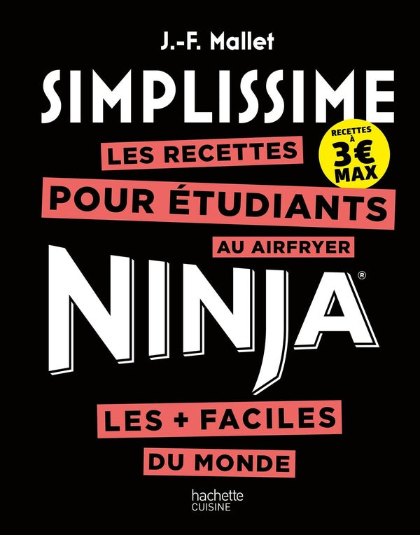 Simplissime : Les recettes pour étudiants au Air fryer Ninja les + faciles du monde