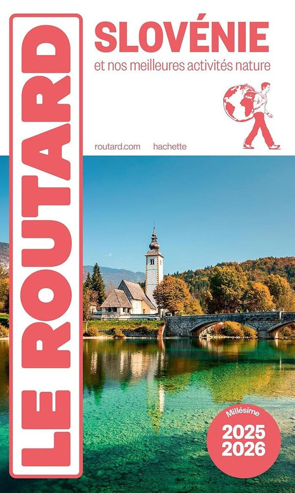 Guide du Routard : Slovénie ; et nos meilleures activités nature (édition 2025/2026)
