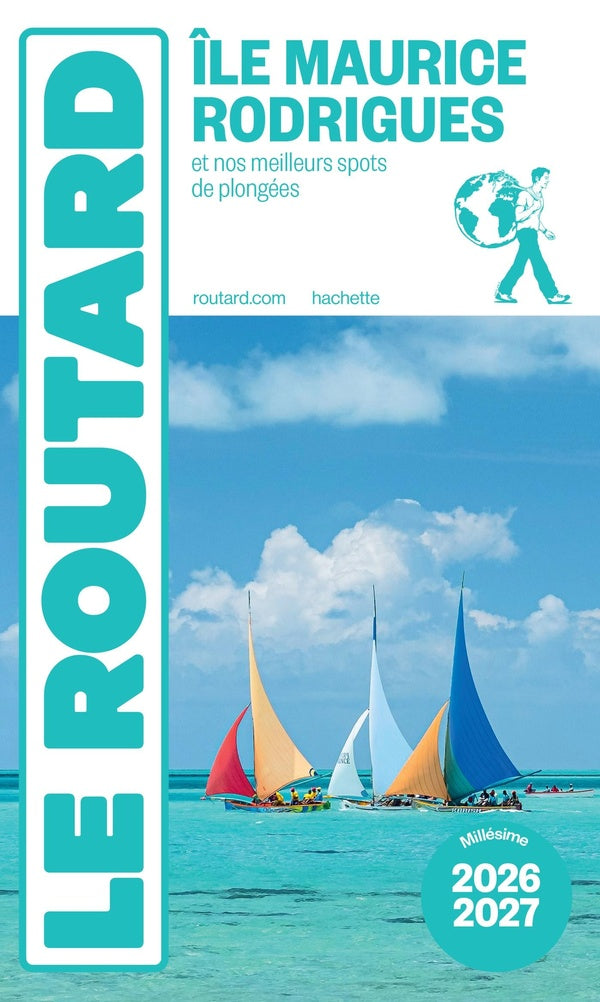 Guide du Routard : Île Maurice, Rodrigues et nos meilleurs spots de plongées (édition 2026/2027)