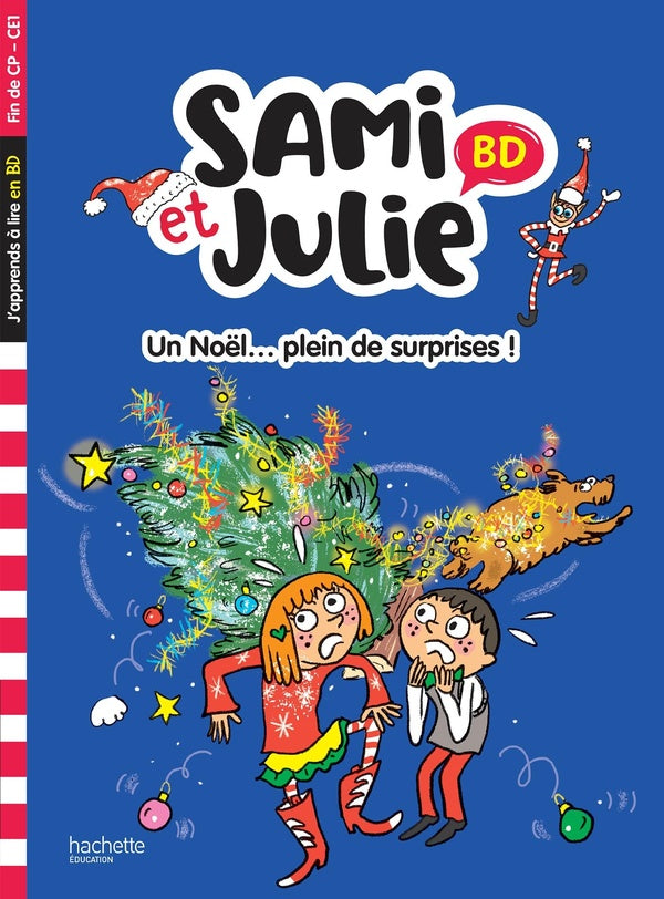 Sami et Julie BD : Fin de CP-CE1 ; Un Noël... plein de surprises !