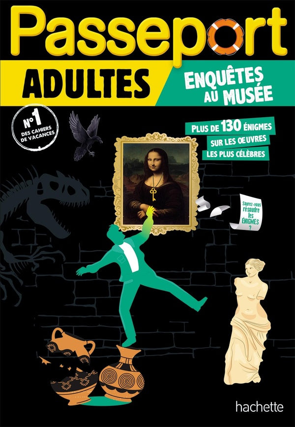 Passeport : Adultes ; Enquêtes au musée