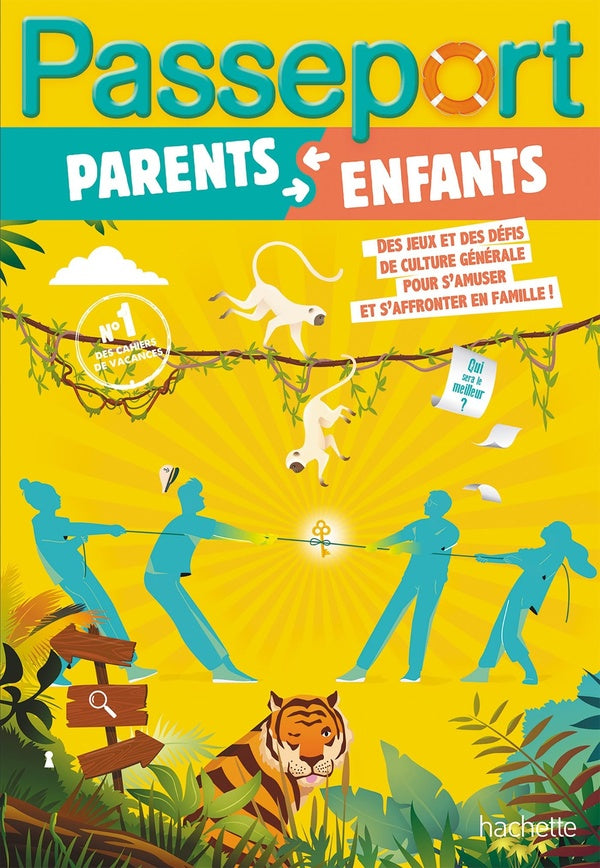 Passeport : Parents et enfants ; Jeux et défis en famille