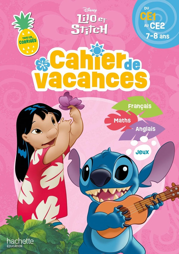 Lilo et Stitch ; Cahier de vacances ; Du CE1 au CE2
