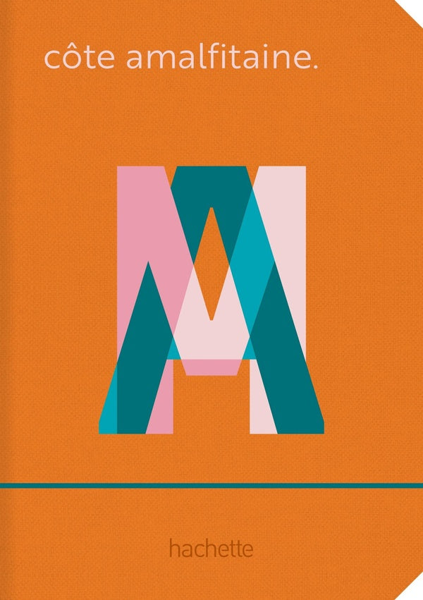 Ailleurs by Hachette : Carnet Côte amalfitaine