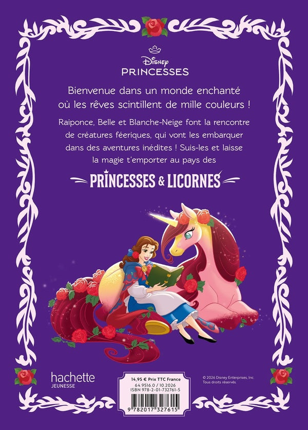 Disney Princesses : Princesses & Licornes