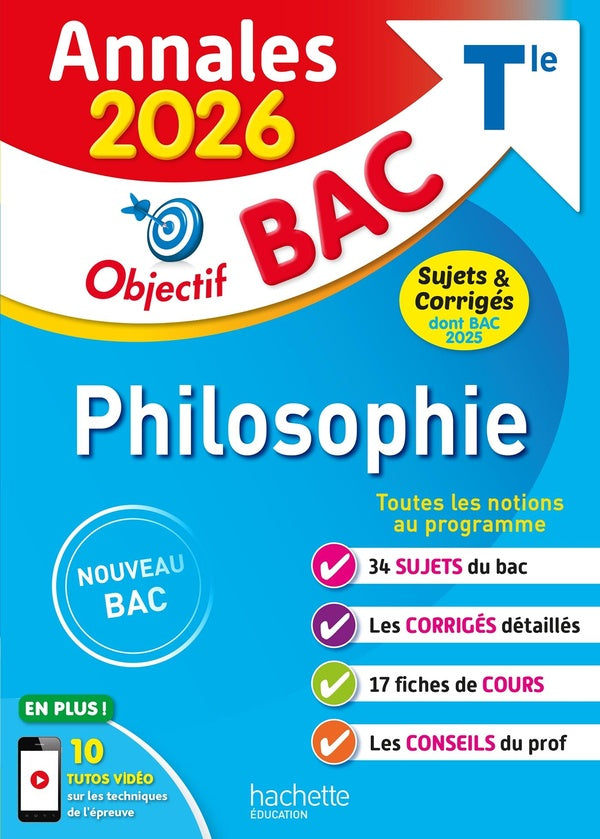 Annales bac ; sujets et corrigés : Philosophie ; Terminale ; Sujets et corrigés (édition 2026)
