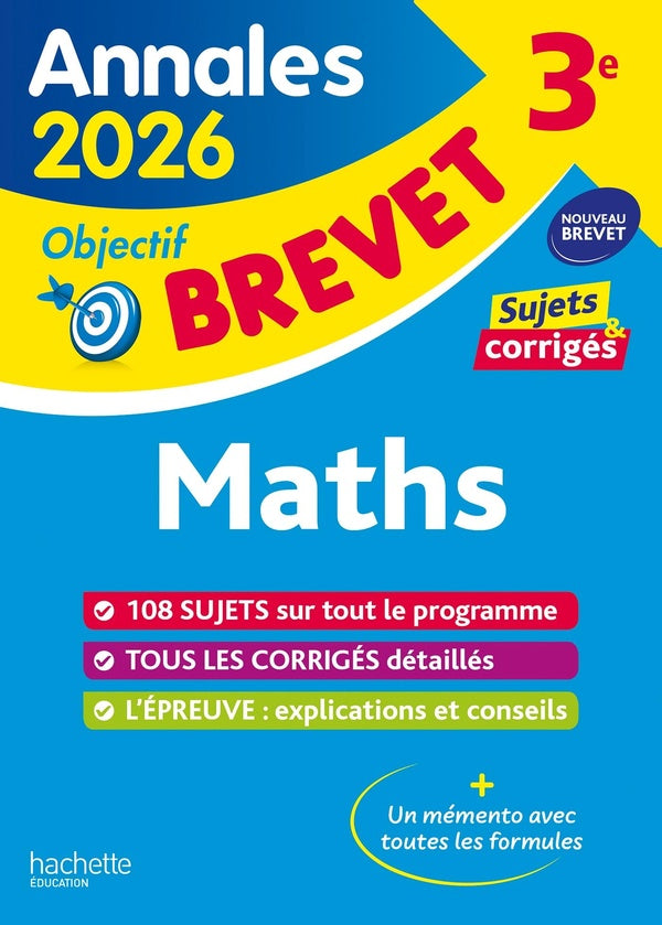 Annales brevet : Maths ; 3e ; Sujets et corrigés (édition 2026)