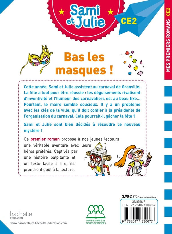 Sami et Julie CE2 : Bas les masques !