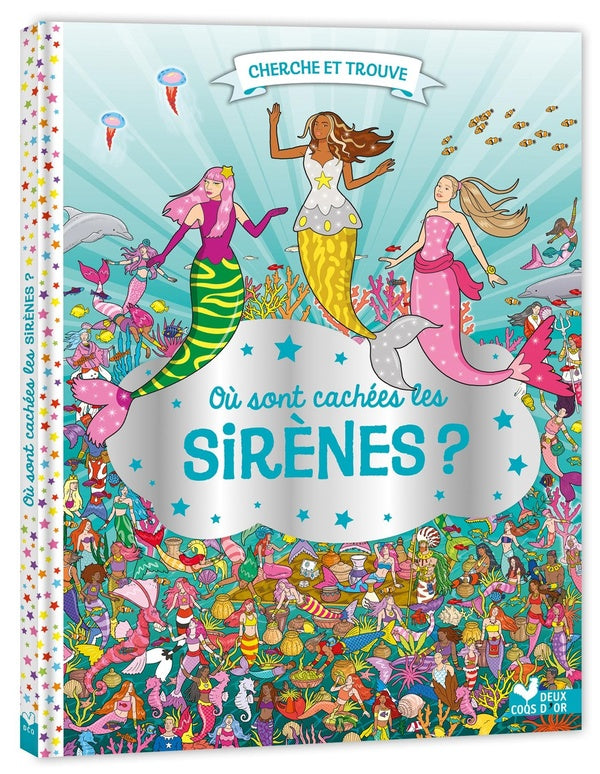Cherche et trouve : Où sont cachées les sirènes ?