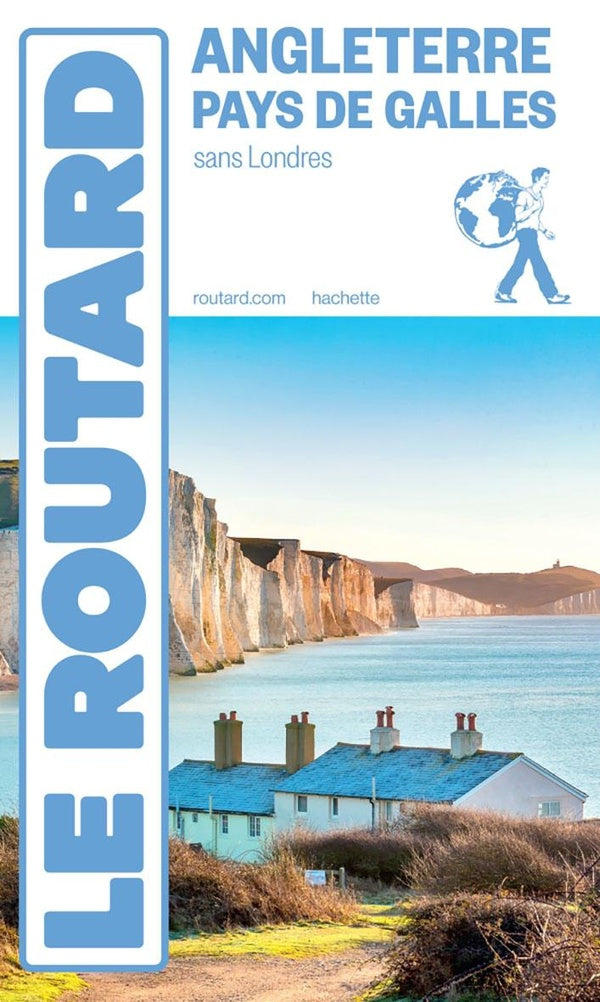 Guide du Routard : Angleterre, Pays de Galles (sans Londres)