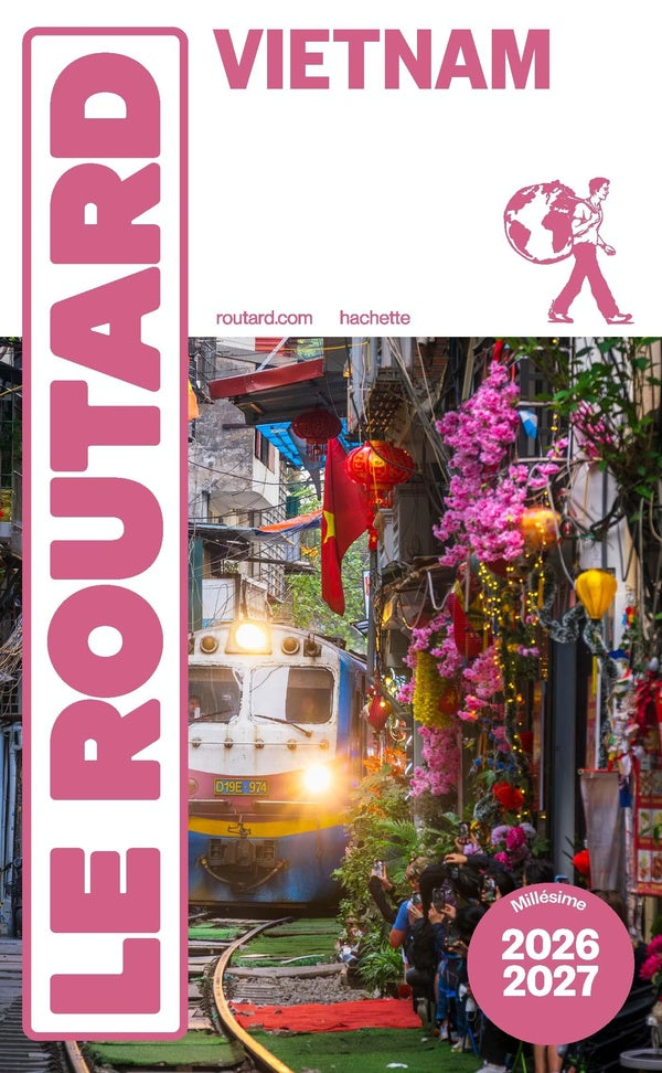 Guide du Routard : Vietnam (édition 2026/2027)