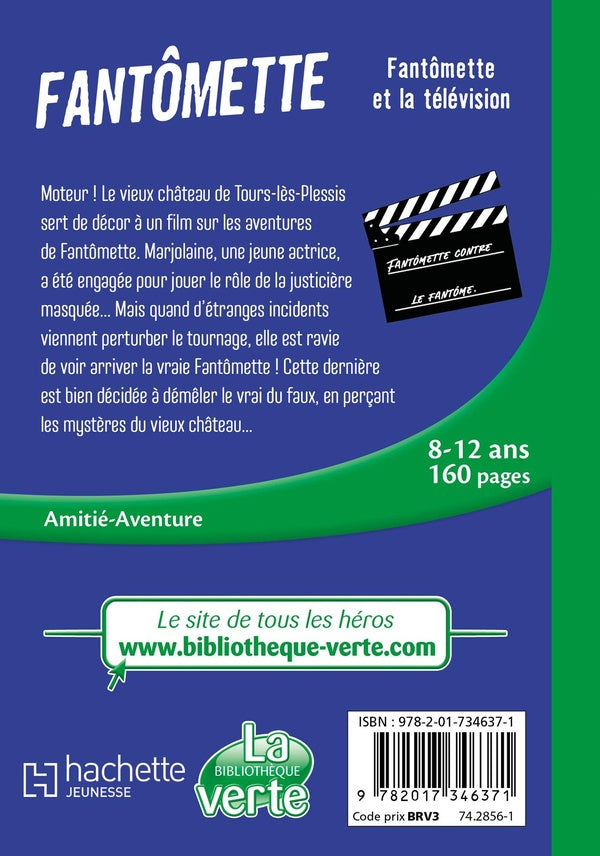 Fantômette Tome 8 : Fantômette et la télévision