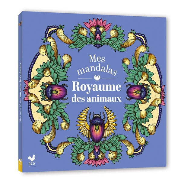 Mes mandalas : Royaume des animaux
