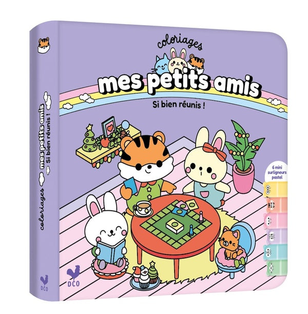 Coloriages mes petits amis : Si bien réunis !