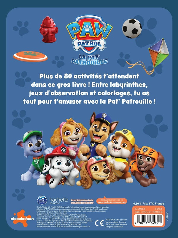 La Pat'Patrouille : Mon gros livre de jeux