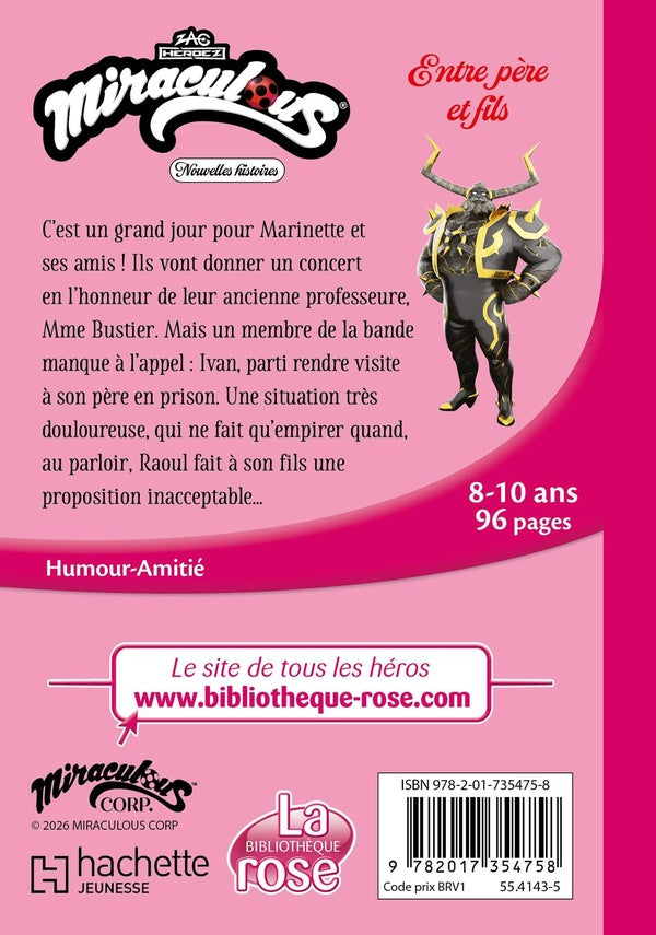 Miraculous (Un nouveau départ) Tome 5 : Entre père et fils