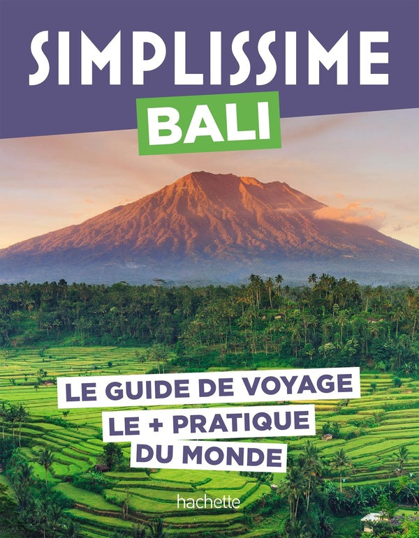 Guide simplissime : Bali