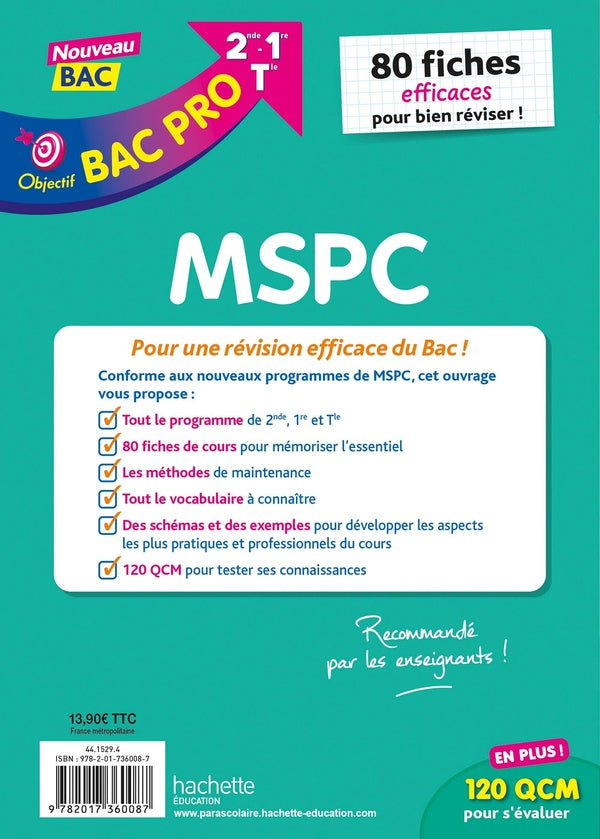 Objectif Bac Pro : MSPC ; 2de, 1re, Terminale ; 80 fiches efficaces pour bien réviser !
