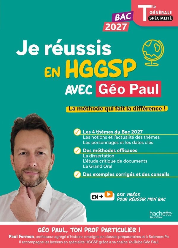 Je réussis en HGGSP avec GéoPaul ; Terminale générale spécialité (édition 2027)