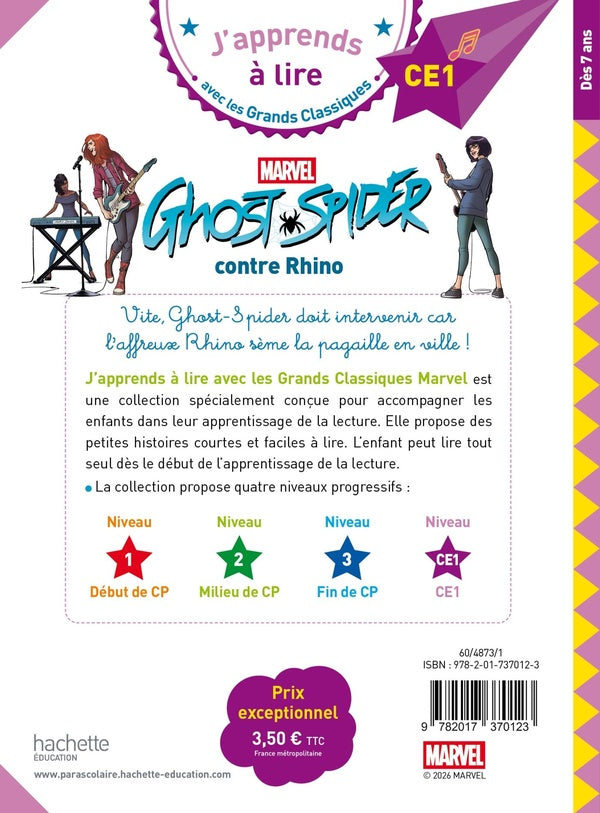 J'apprends à lire avec les grands classiques Marvel : CE1 ; Marvel Ghost-Spider contre Rhino