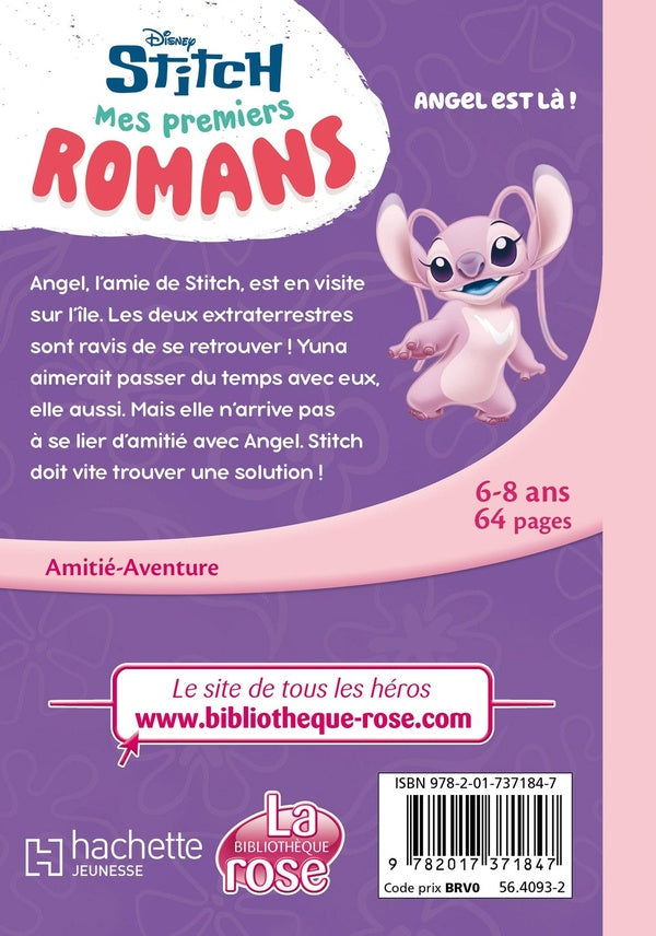 Mes premiers romans Stitch Tome 5 : Angel est là !