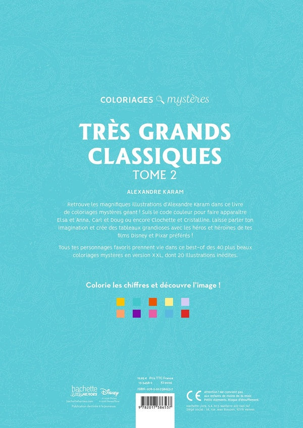 Atelier créatif ; Coloriages mystères : Très grands classiques Tome 2