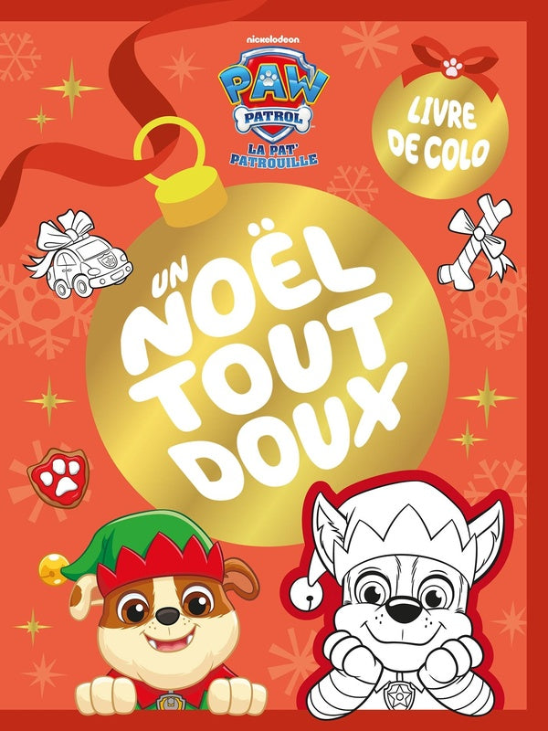 La Pat'Patrouille : Un Noël tout doux : Livre de colo