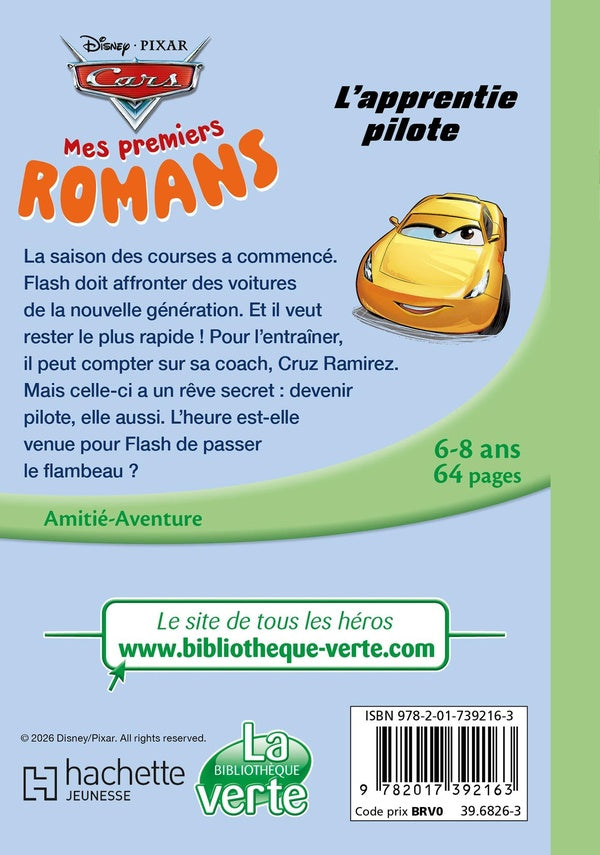 Mes premiers romans Cars Tome 3 : L'apprentie pilote