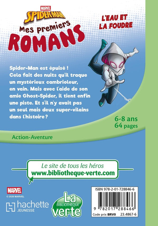 Mes premiers romans Spider-Man Tome 6 : L'eau et la foudre