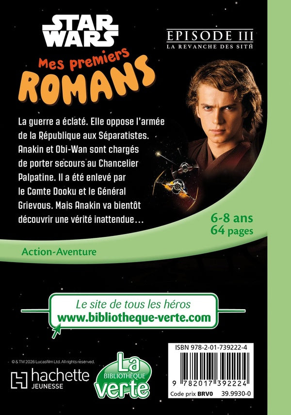 Mes premiers romans Star Wars Tome 3 : La revanche des Sith