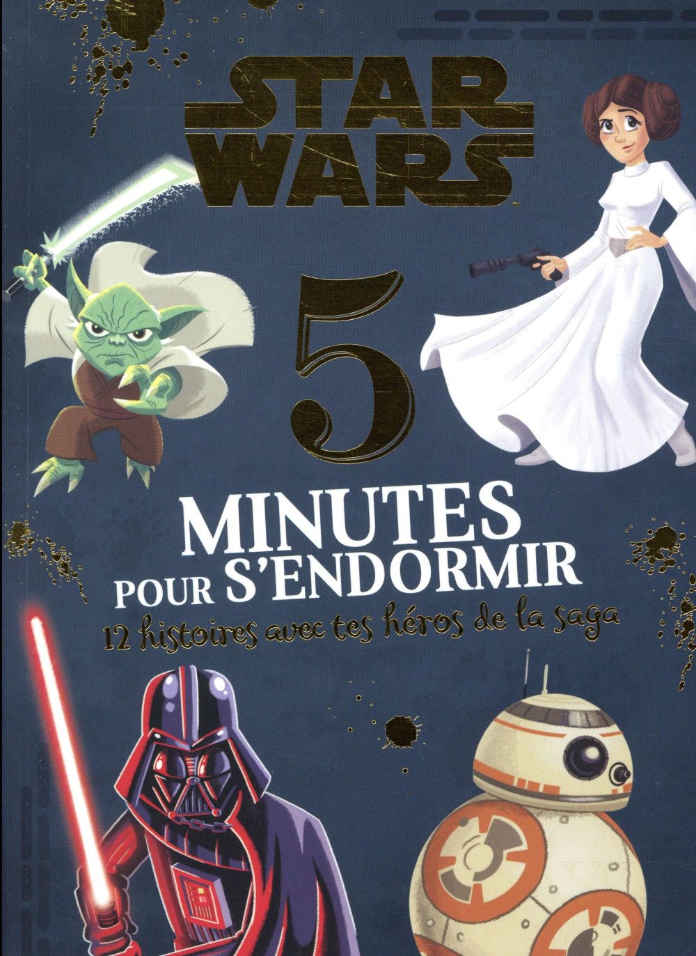 5 minutes pour s'endormir : Star Wars