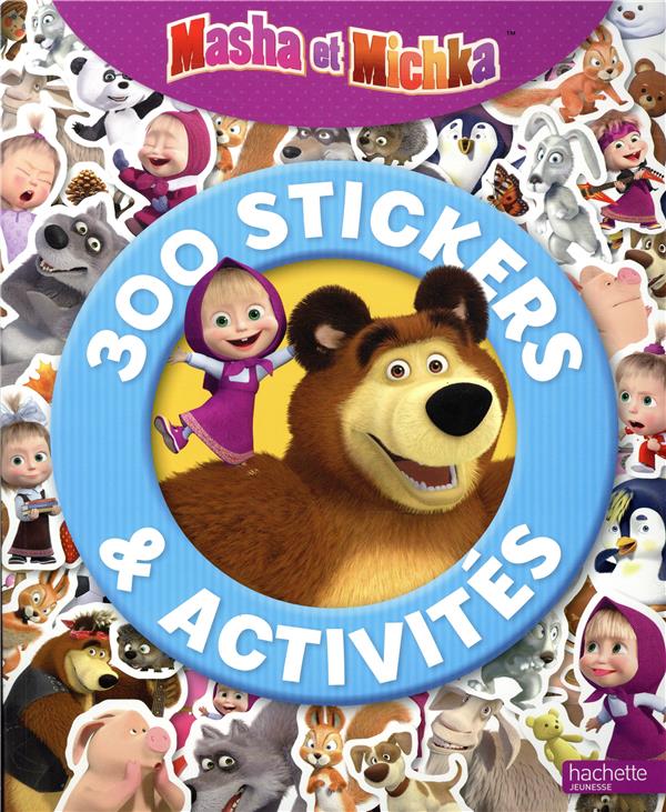 Masha et Michka : 300 stickers