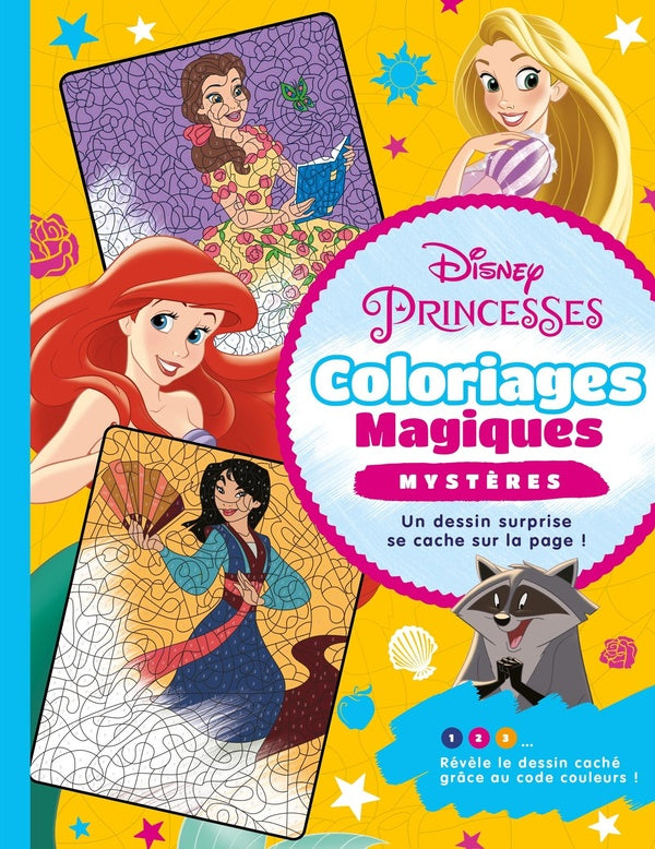 Coloriages magiques : Disney Princesses : mystères