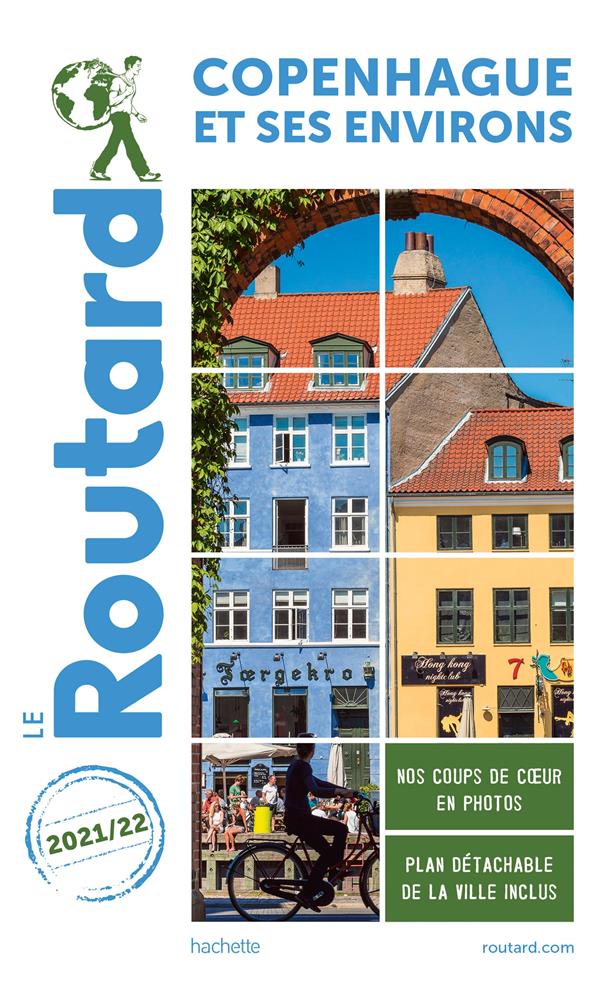 Guide du Routard : Copenhague et ses environs (édition 2021/2022)