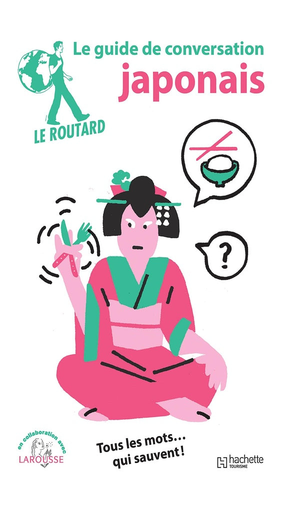 Le guide de conversation Routard : Japonais