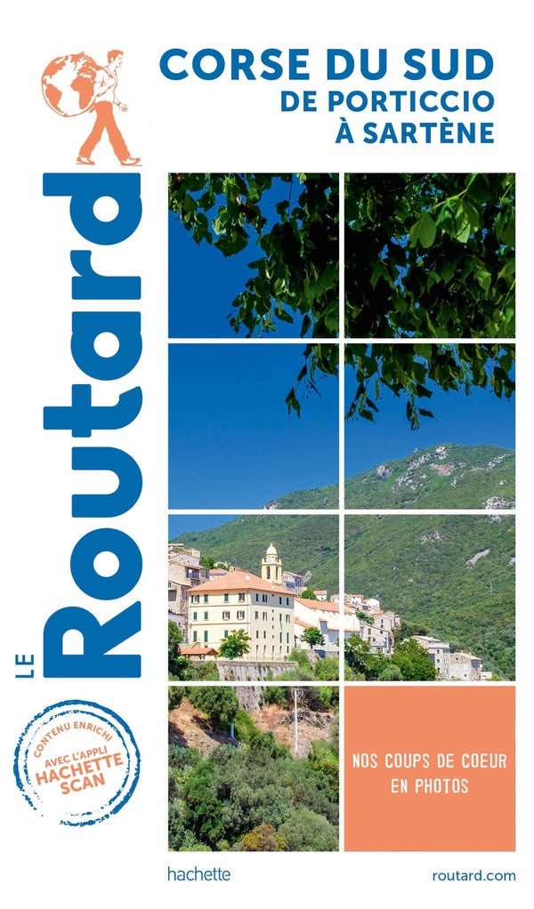 Guide du Routard : Corse du Sud ; de Porticcio à Sartène