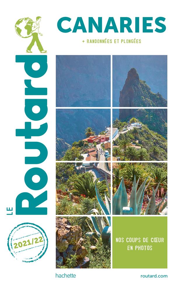 Guide du Routard : Canaries ; + randonnées et plongées (édition 2021/2022)