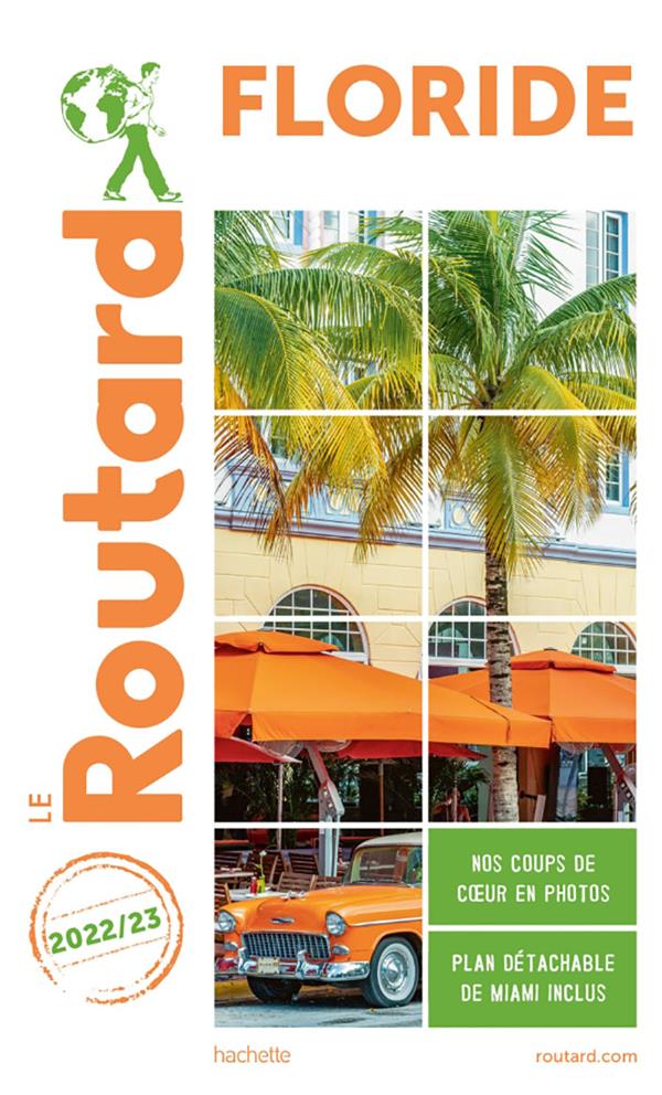 Guide du Routard : Floride (édition 2022/2023)